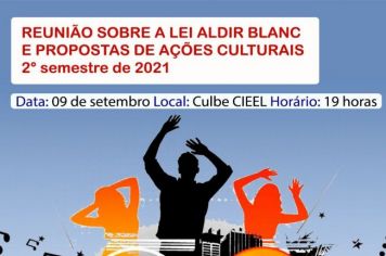 REUNIÃO SOBRE A LEI ALDIR BLANC E PROPOSTAS DE AÇÕES CULTURAIS para 2021