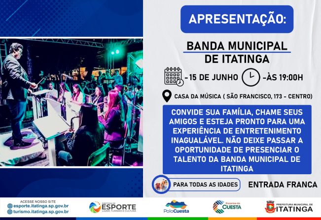 APRESENTAÇÃO: BANDA MUNICIPAL DE ITATINGA!
